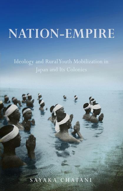 Nation-Empire by Sayaka Chatani