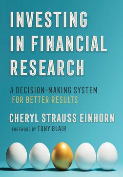 Investing in Financial Research by Cheryl Strauss Einhorn, Tony Blair