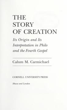 The Story of Creation by Calum M. Carmichael