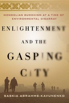 Enlightenment and the Gasping City by Saskia Abrahms-Kavunenko