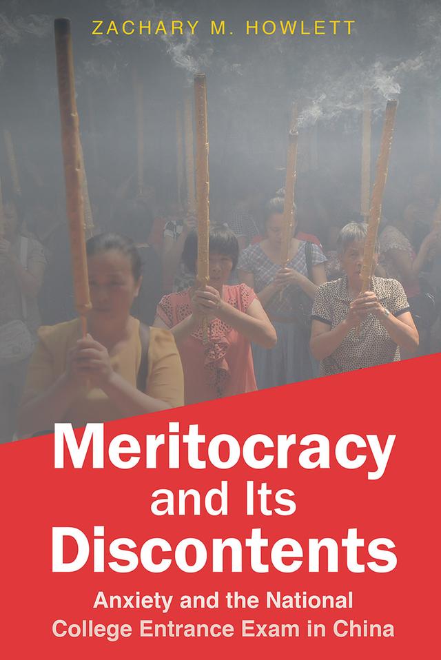 Meritocracy and Its Discontents by Zachary M. Howlett