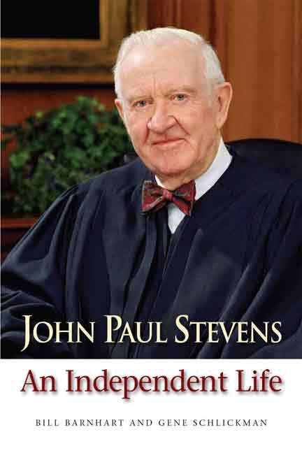 John Paul Stevens by Bill Barnhart, Gene Schlickman
