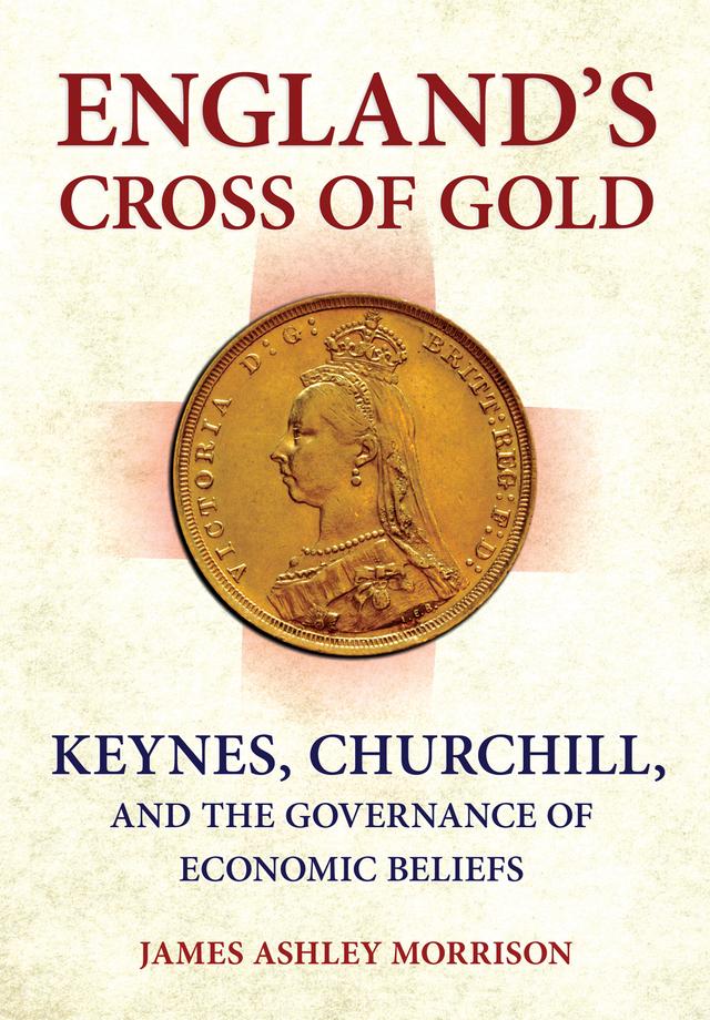 England's Cross of Gold by James A. Morrison II