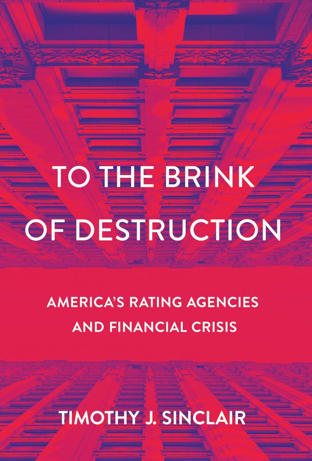 To the Brink of Destruction by Timothy J. Sinclair