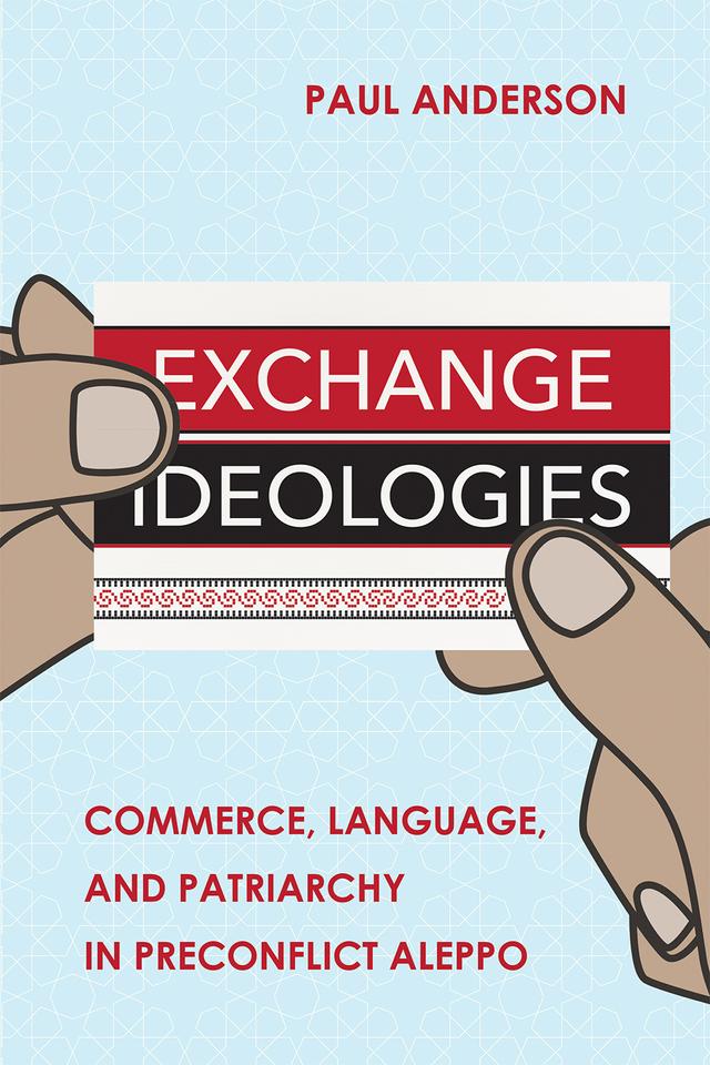 Exchange Ideologies by Paul Anderson