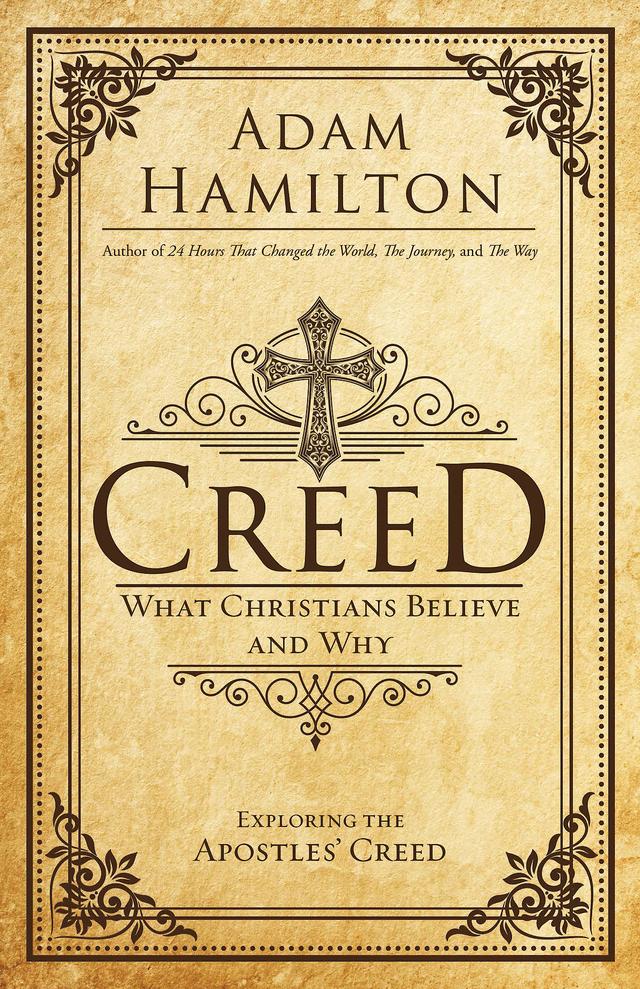 Creed by Adam Hamilton