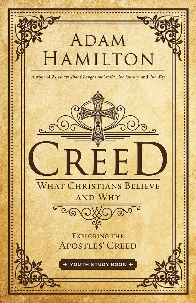 Creed Youth Study Book by Adam Hamilton