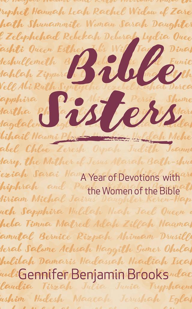 Bible Sisters by Dr. Gennifer Benjamin Brooks