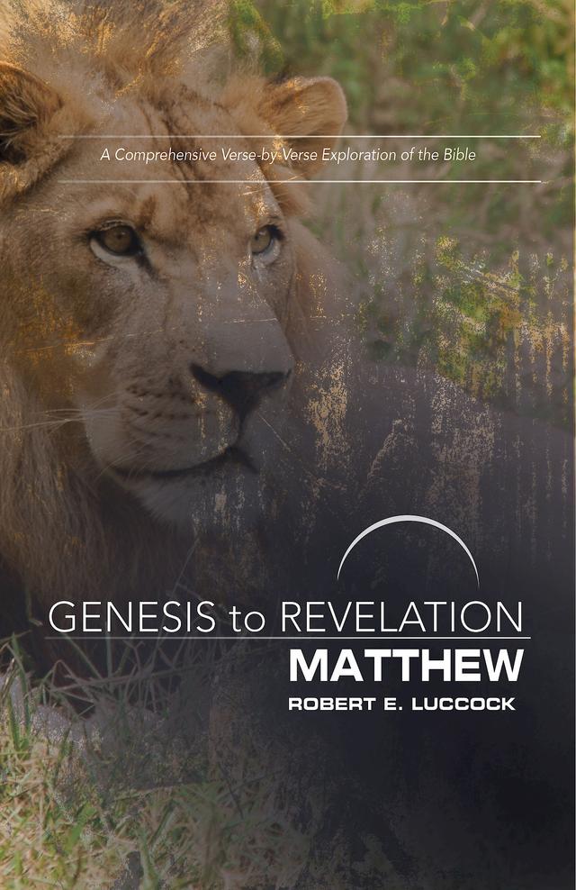 Genesis to Revelation: Matthew Participant Book by Robert E. Luccock