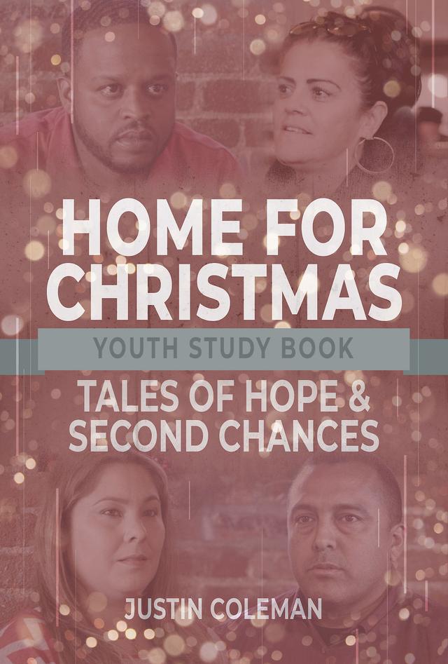 Home for Christmas Youth Study Book by Justin Coleman