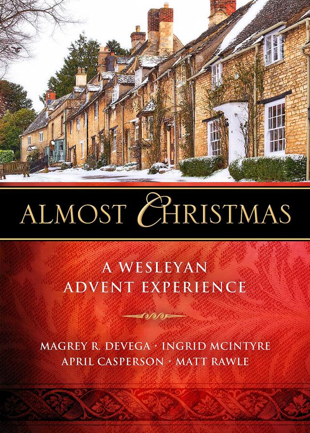 Almost Christmas by April Casperson, Ingrid McIntyre, Magrey deVega, Matt Rawle