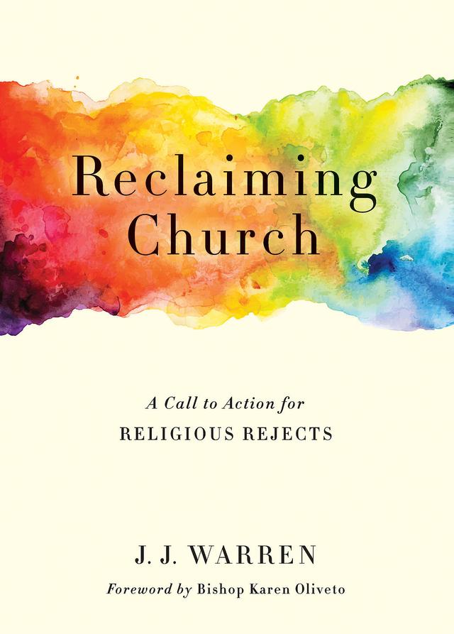 Reclaiming Church by J.J. Warren