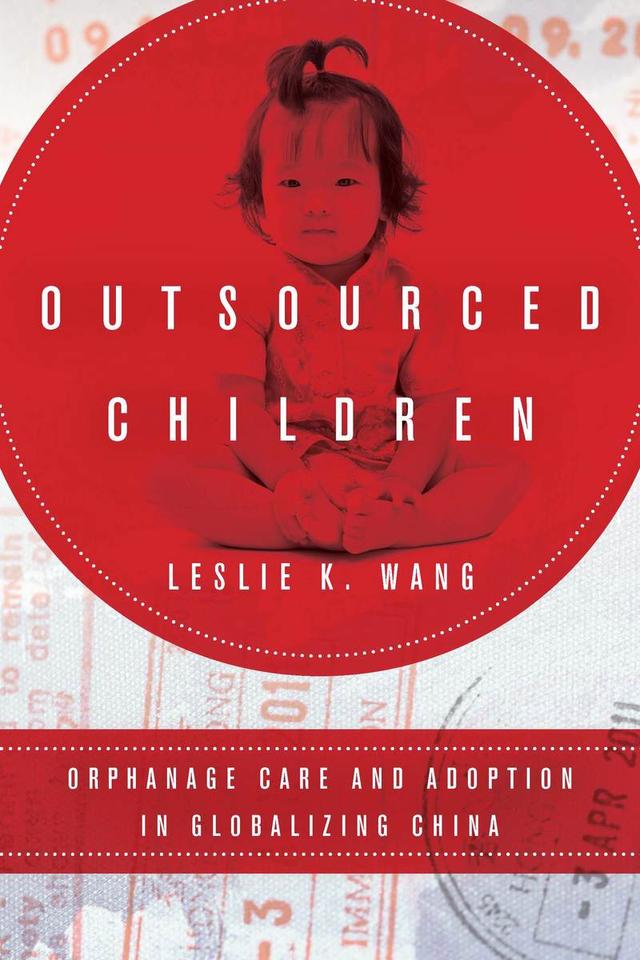 Outsourced Children by Leslie K. Wang