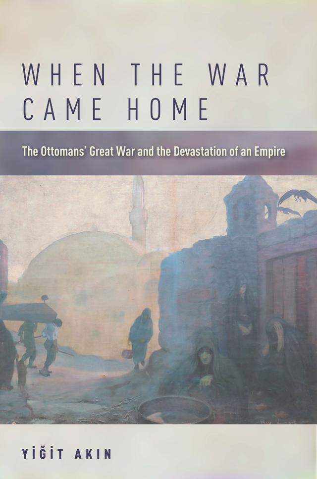 When the War Came Home by Yiğit Akın