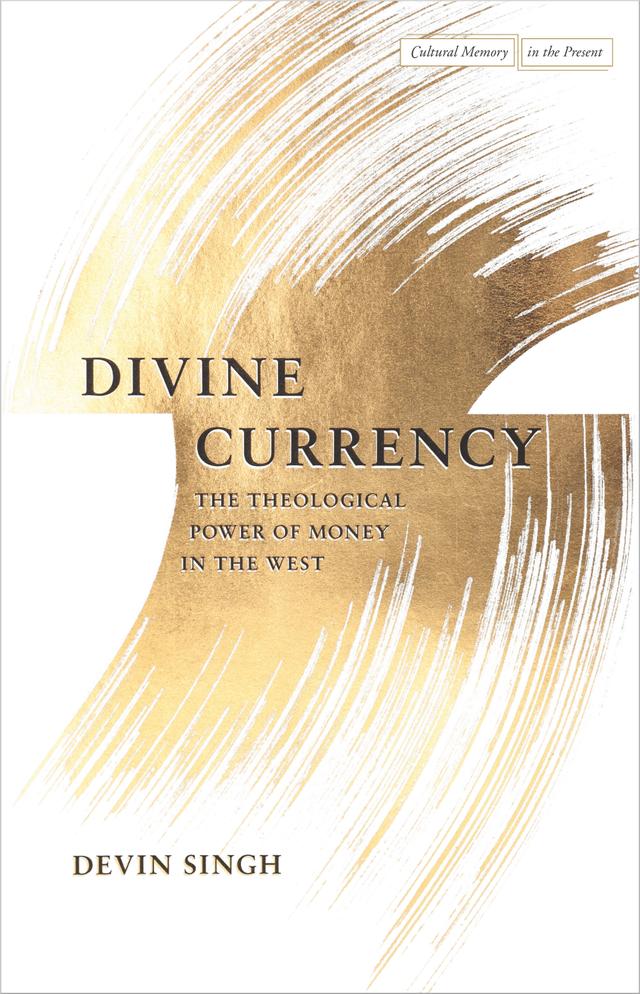 Divine Currency by Devin Singh