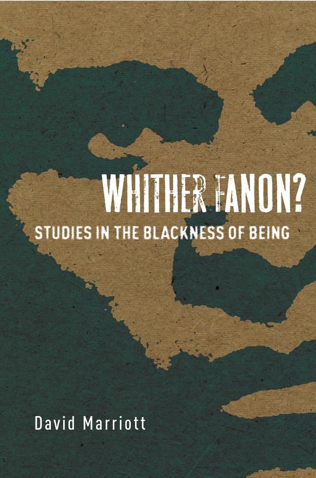 Whither Fanon? by David Marriott