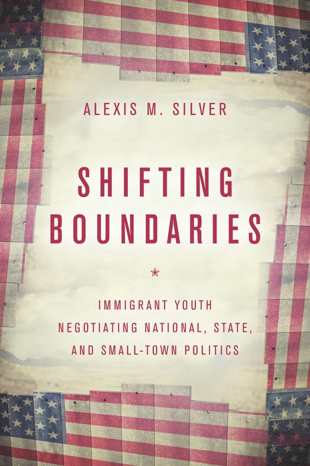 Shifting Boundaries by Alexis M. Silver