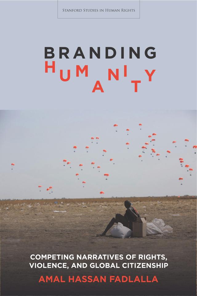 Branding Humanity by Amal Hassan Fadlalla