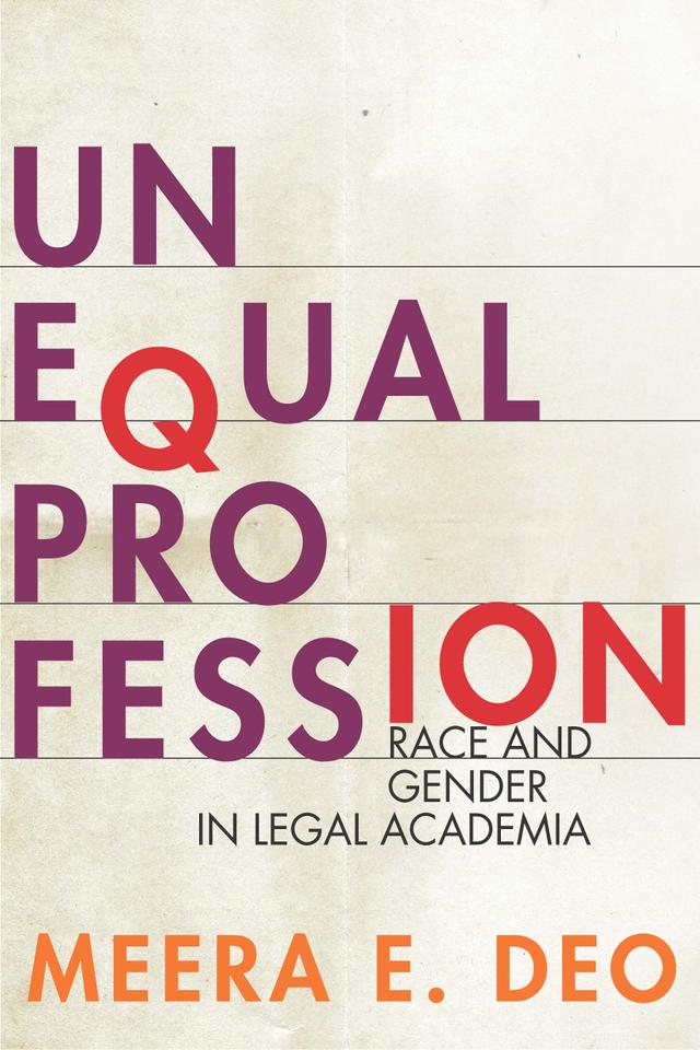 Unequal Profession by Meera E. Deo