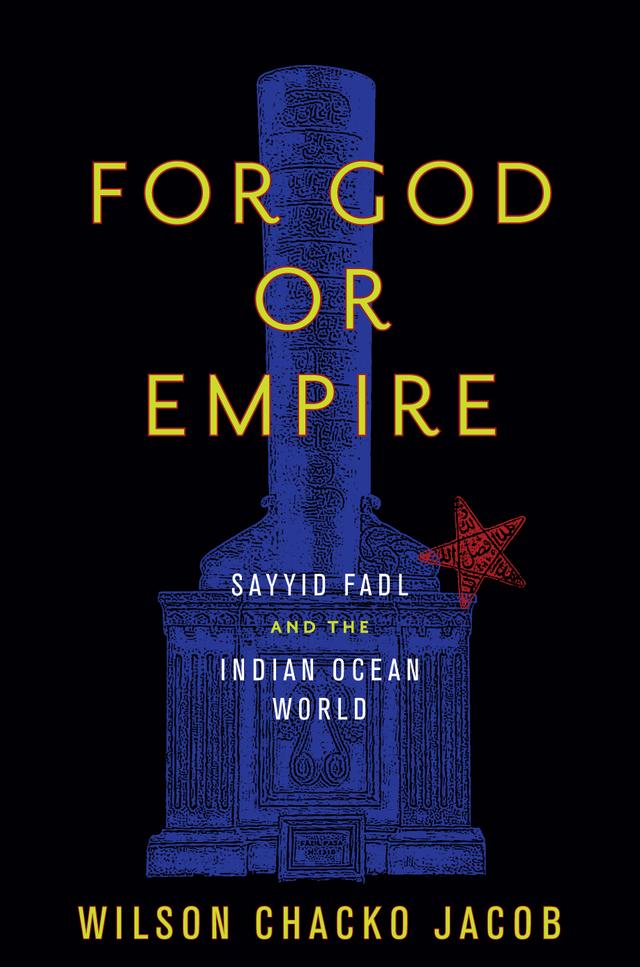 For God or Empire by Wilson Chacko Jacob