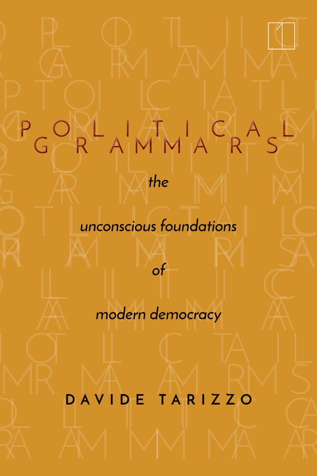 Political Grammars by Davide Tarizzo