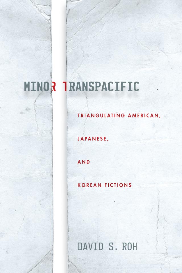 Minor Transpacific by David S. Roh