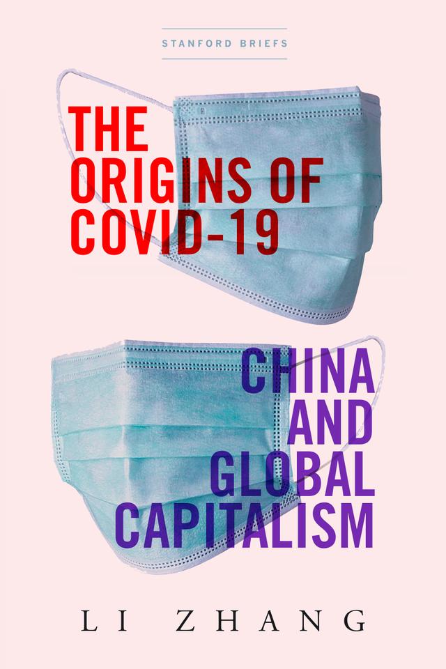 The Origins of COVID-19 by Li Zhang