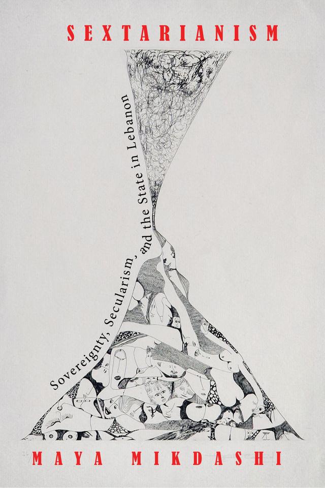 Sextarianism by Maya Mikdashi