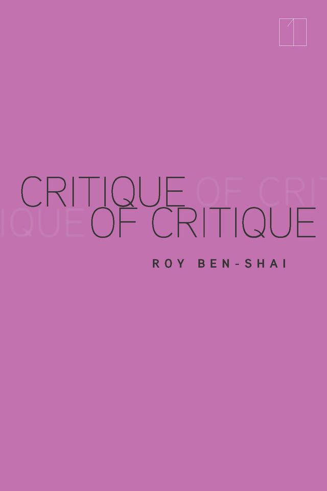 Critique of Critique by Roy Ben-Shai