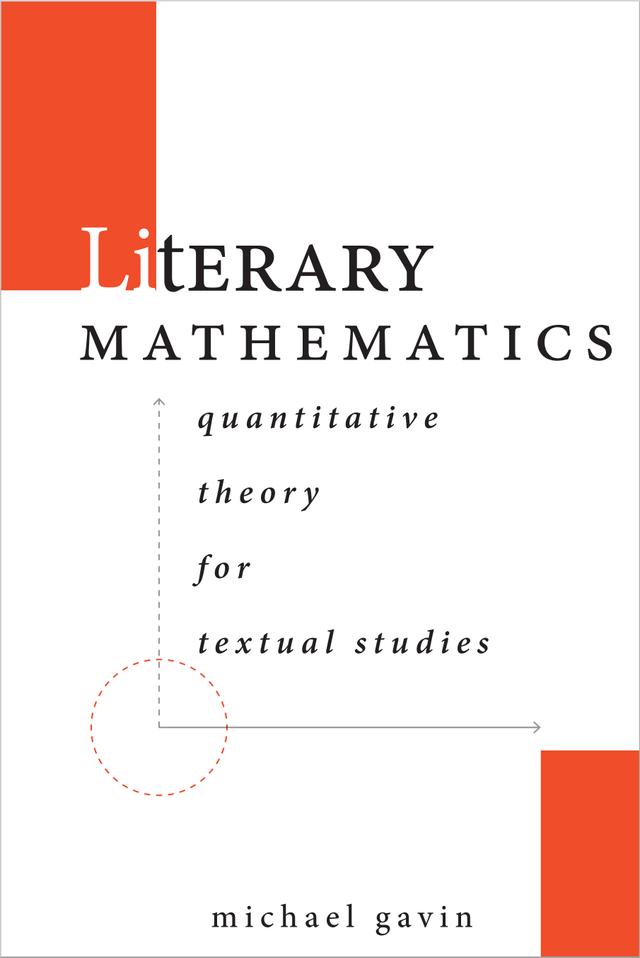 Literary Mathematics by Michael Gavin