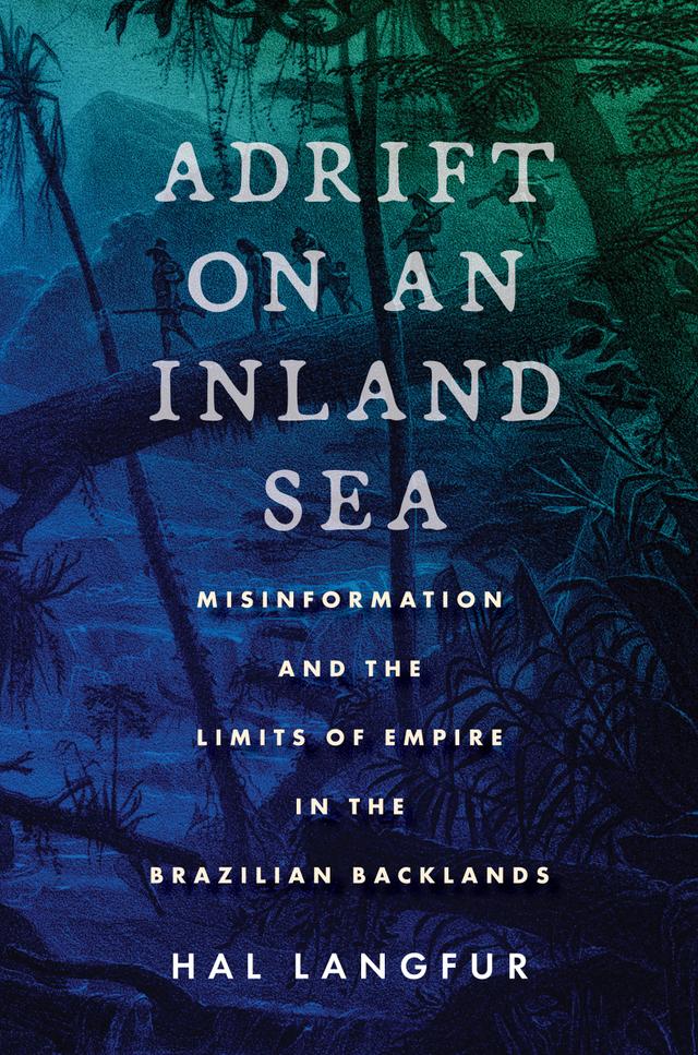 Adrift on an Inland Sea by Hal Langfur