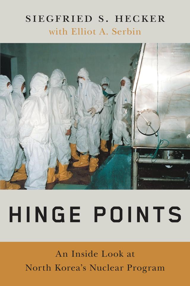 Hinge Points by Elliot A. Serbin, Siegfried S. Hecker