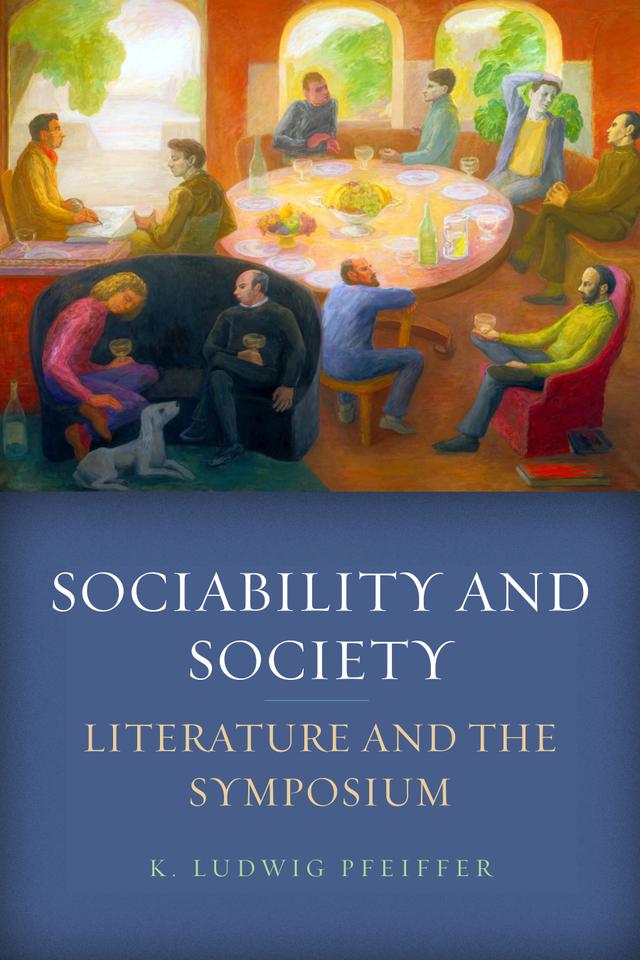 Sociability and Society by K. Ludwig Pfeiffer