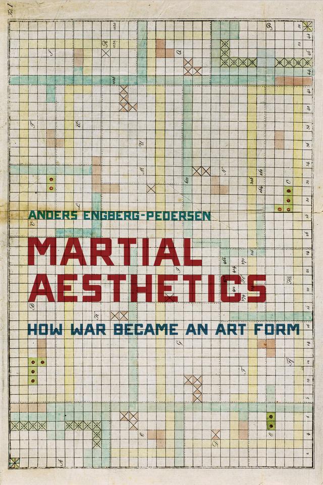Martial Aesthetics by Anders Engberg-Pedersen