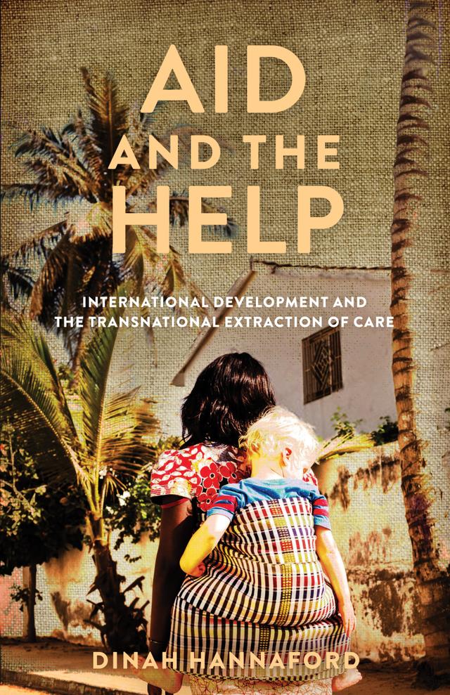 Aid and the Help by Dinah Hannaford