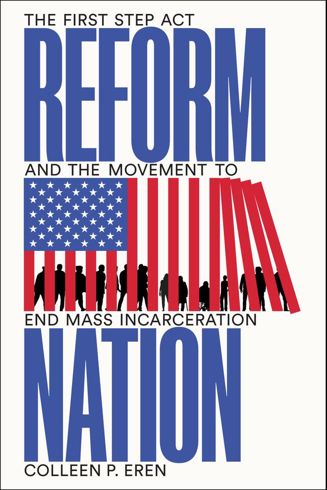 Reform Nation by Colleen P. Eren