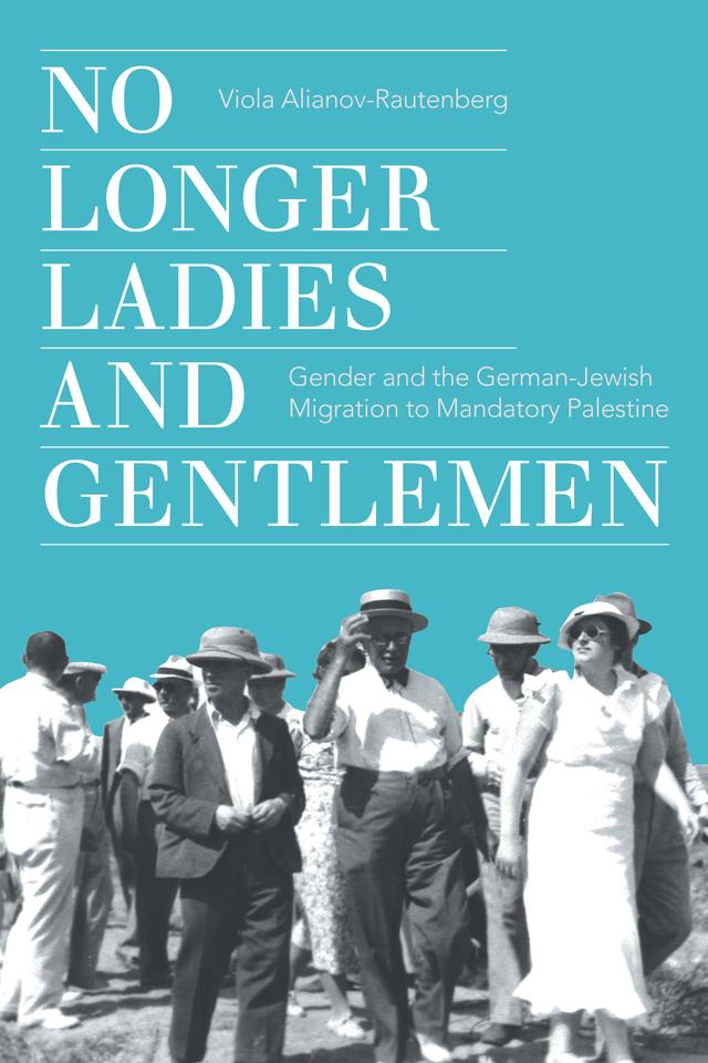 No Longer Ladies and Gentlemen by Viola Alianov-Rautenberg
