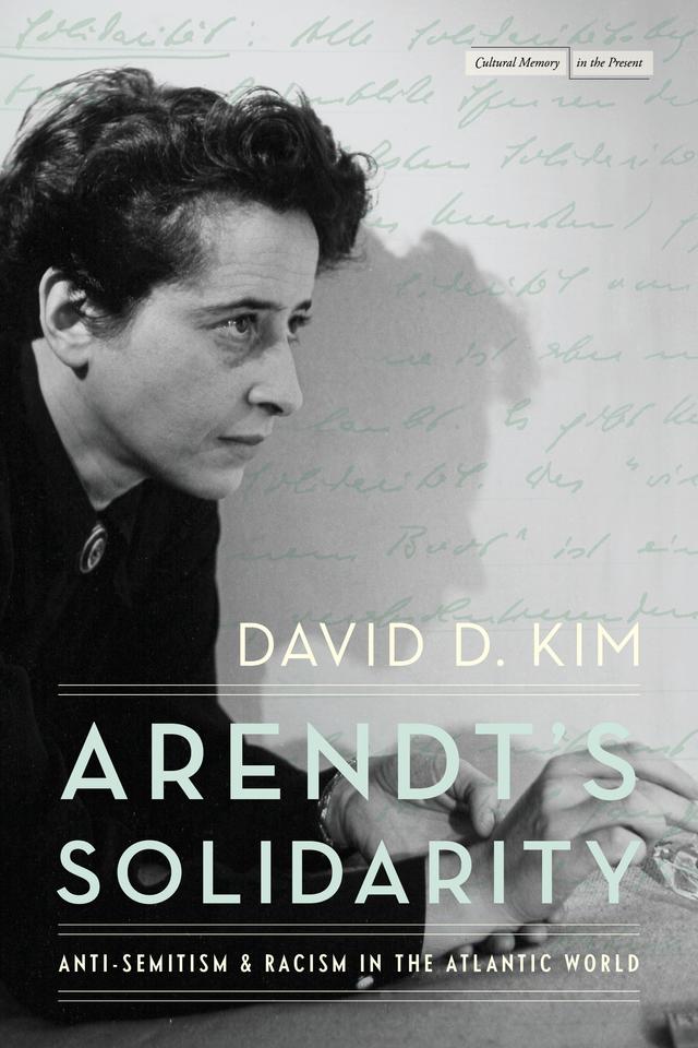 Arendt's Solidarity by David D. Kim