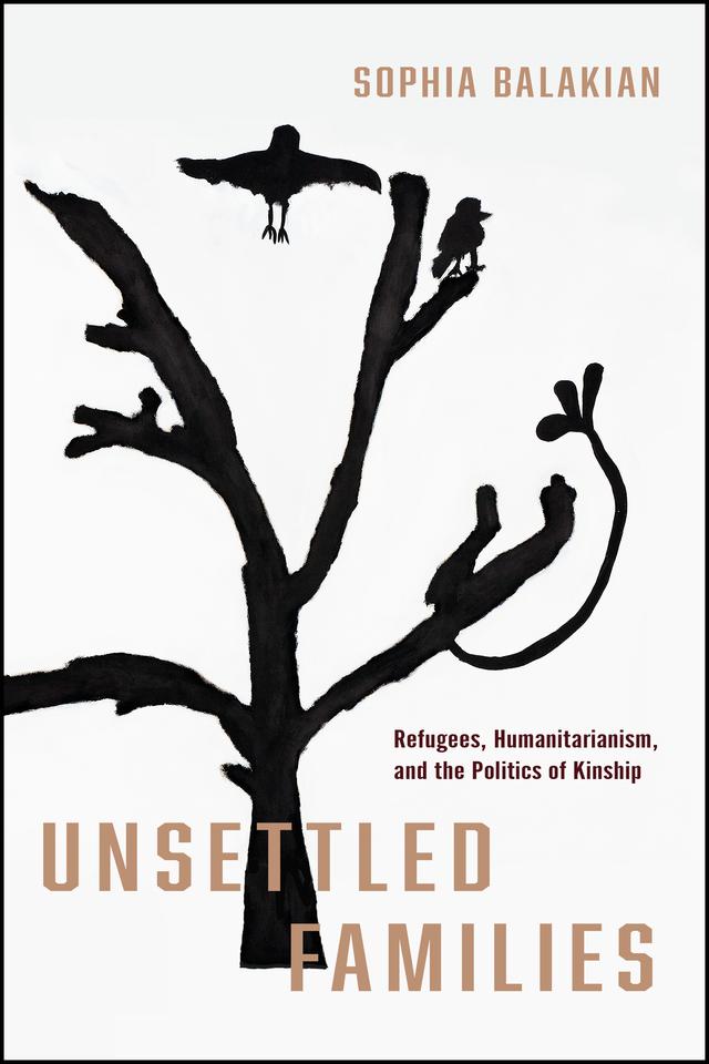 Unsettled Families by Sophia Balakian Ph.D.