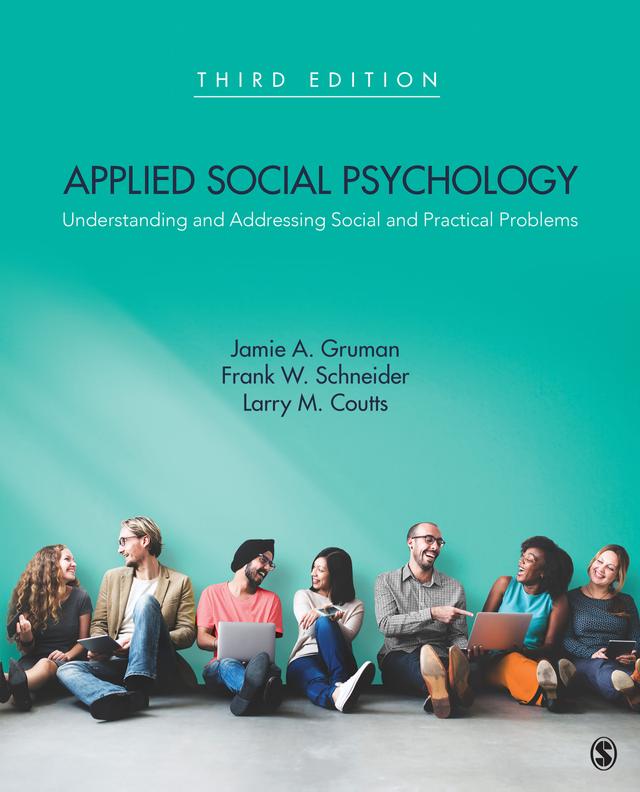 Applied Social Psychology by Jamie A. Gruman