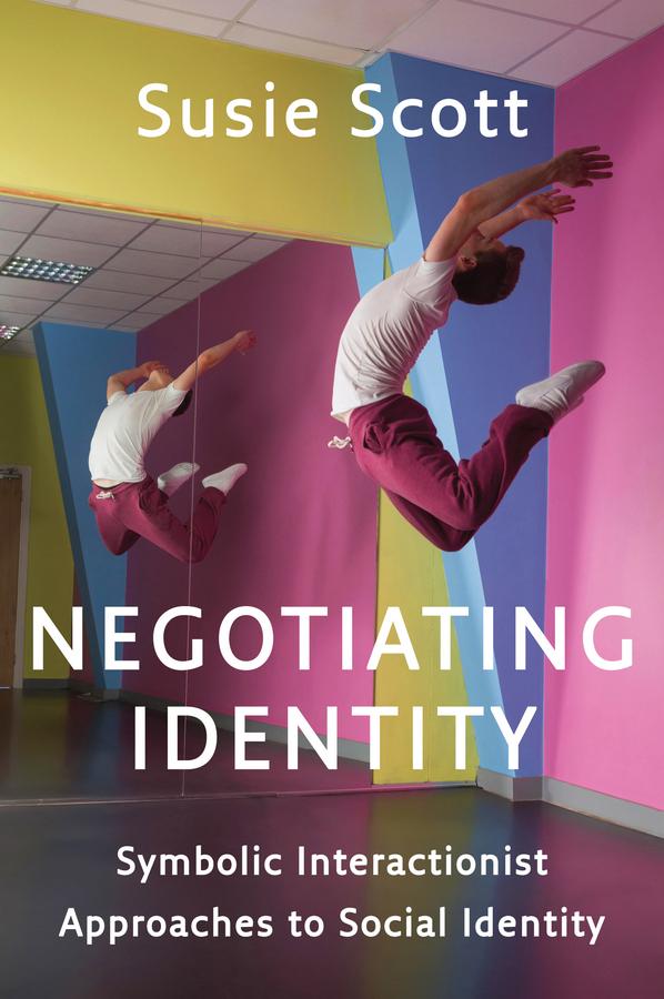 Negotiating Identity by Susie Scott