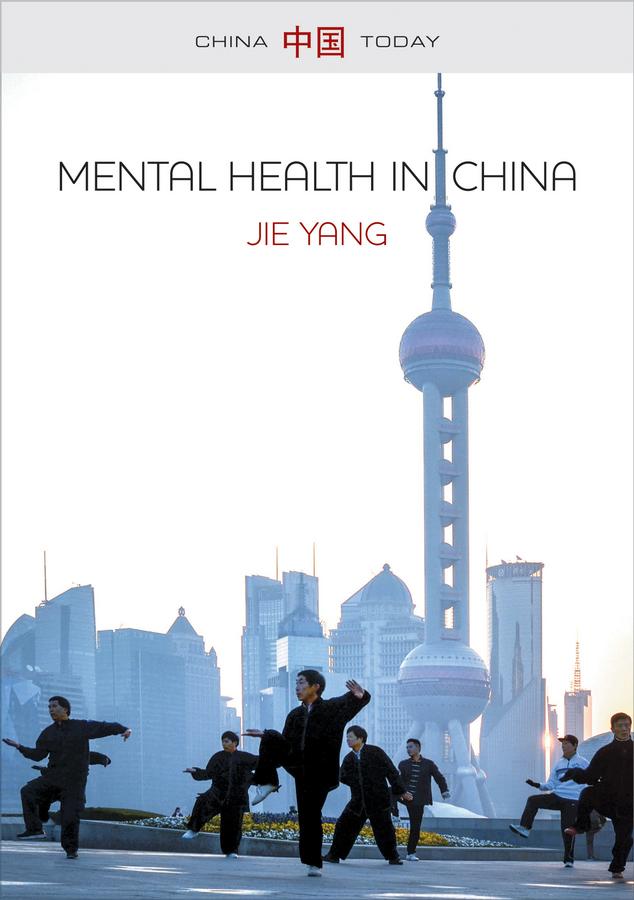 Mental Health in China by Jie Yang