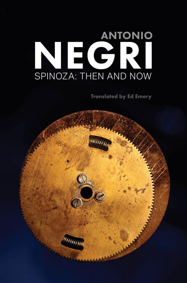 Spinoza by Antonio Negri, Ed Emery