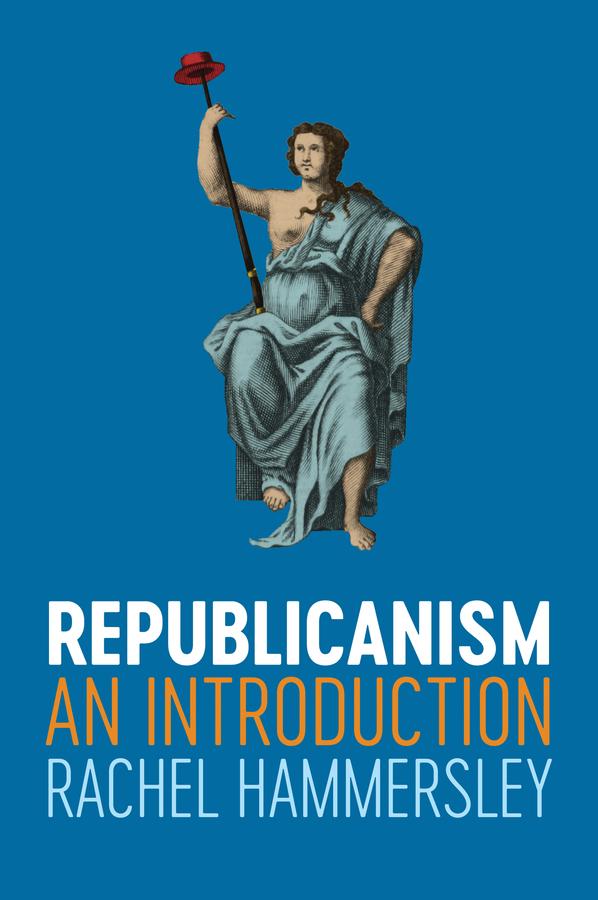 Republicanism by Rachel Hammersley