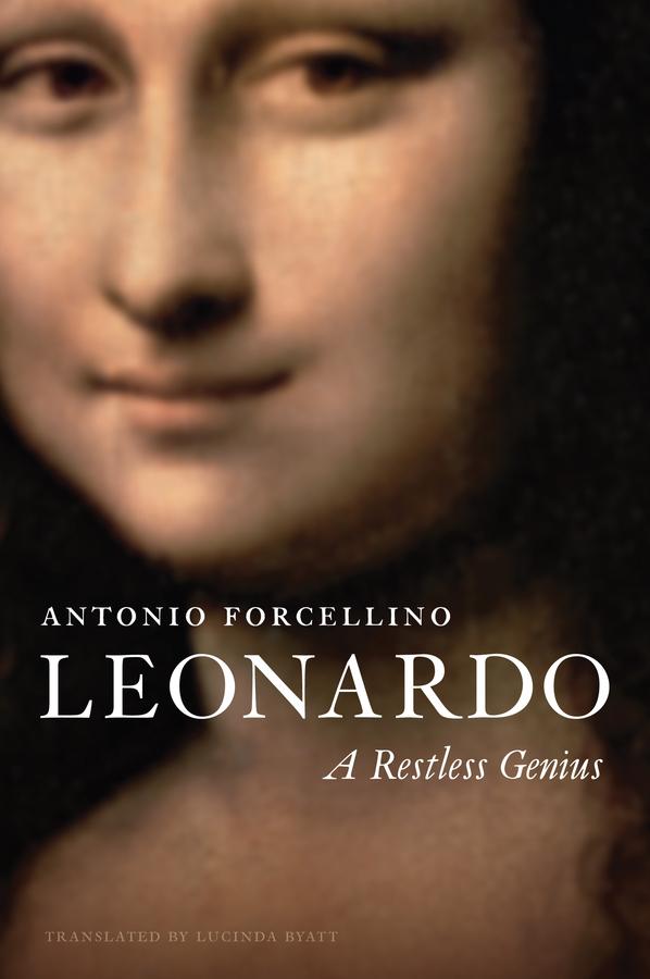 Leonardo by Antonio Forcellino, Lucinda Byatt