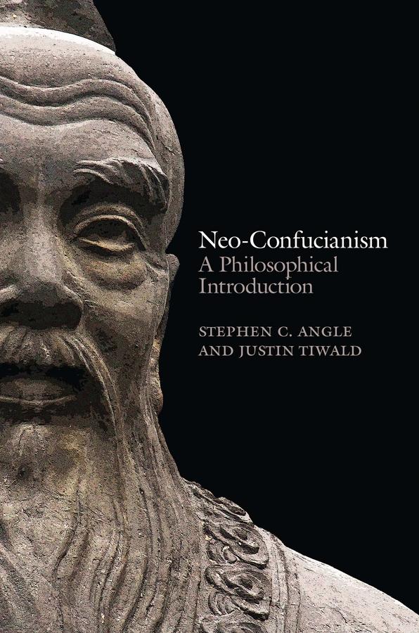 Neo-Confucianism by Justin Tiwald, Stephen C. Angle