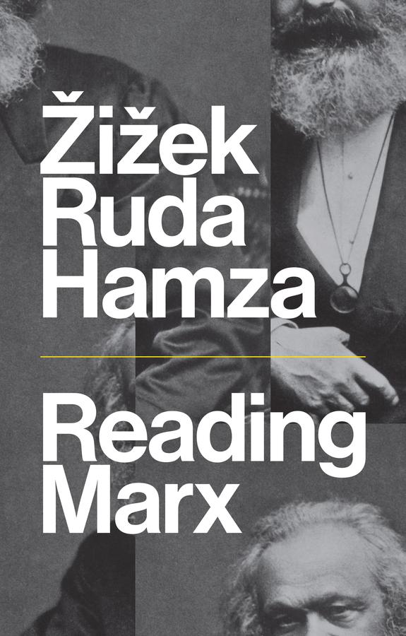 Reading Marx by Agon Hamza, Frank Ruda, Slavoj Zizek