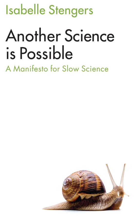 Another Science is Possible by Isabelle Stengers, Stephen Muecke