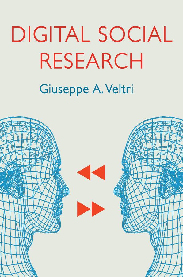 Digital Social Research by Giuseppe A. Veltri