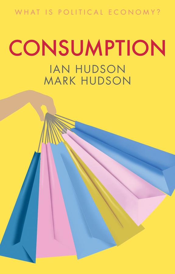 Consumption by Ian Hudson, Mark Hudson